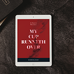 My Cup Runneth Over Pastor Resource